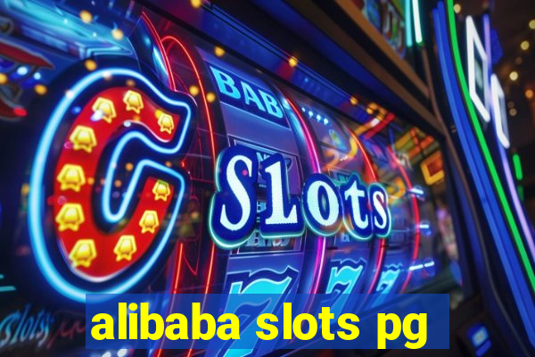 alibaba slots pg